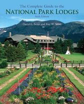 The Complete Guide to the National Park Lodges