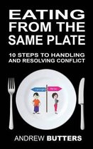 Eating from the Same Plate