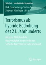Sicherheit – interdisziplinäre Perspektiven - Terrorismus als hybride Bedrohung des 21. Jahrhunderts
