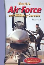 The U.S. Air Force and Military Careers