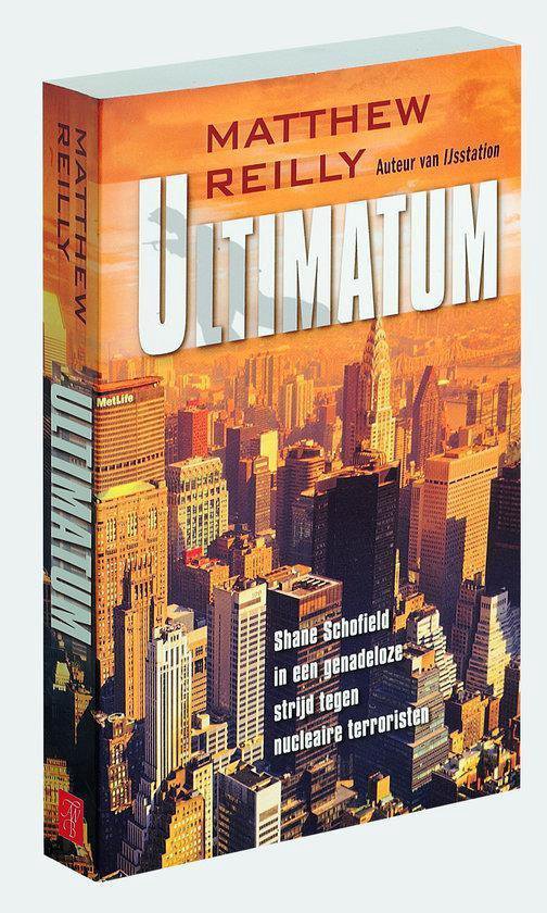 Boekomslag van Ultimatum van Matthew Reilly, met een skyline van New York en de tekst "Shane Schofield in een genadeloze strijd tegen nucleaire terroristen".
