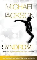 Michael Jackson Syndrome