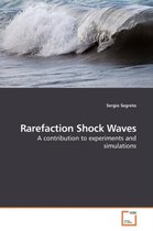 Rarefaction Shock Waves