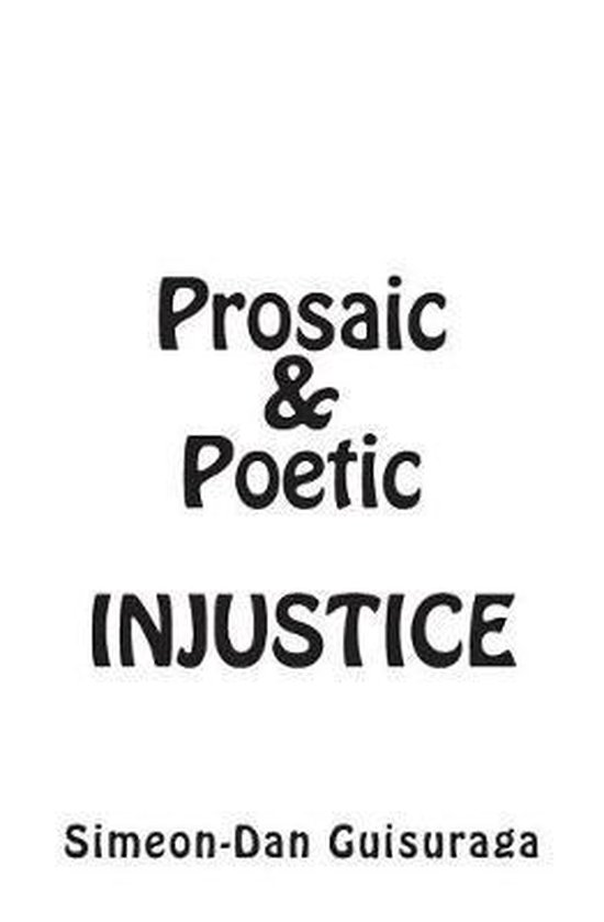 Prosaic & Poetic Injustice - cover