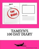 Tamsyn's 100 Day Diary