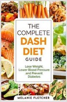 The Complete DASH Diet Guide