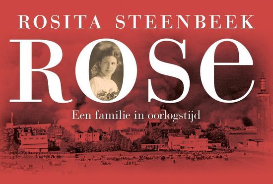 Omslag van Rose. Een familie in oorlogstijd (331)