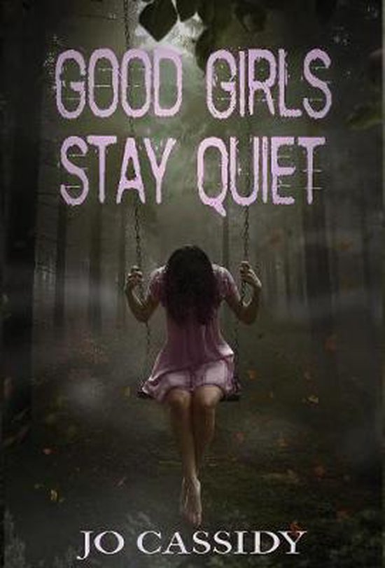 Good Girls Stay Quiet - cover