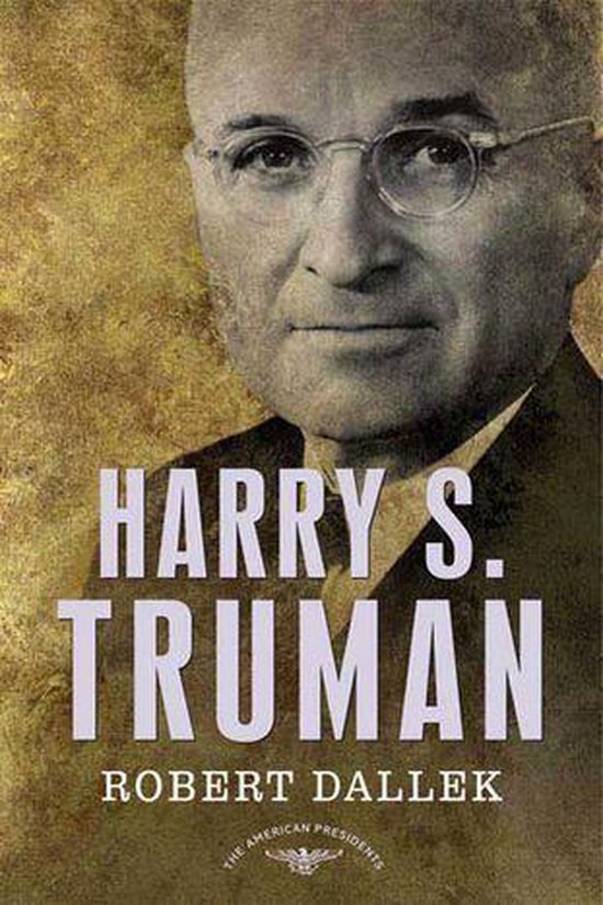 Boekcover met Harry S. Truman en de tekst 'HARRY S. TRUMAN' en 'ROBERT DALLEK'.
