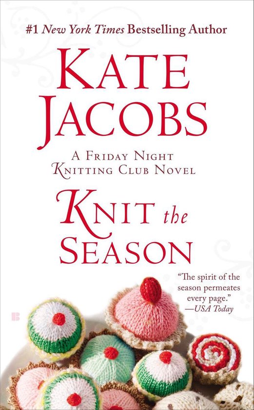 Friday Night Knitting Club Series Knit the Season (ebook), Jacobs