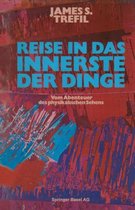 Reise in Das Innerste Der Dinge