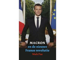 Macron en de nieuwe Franse revolutie