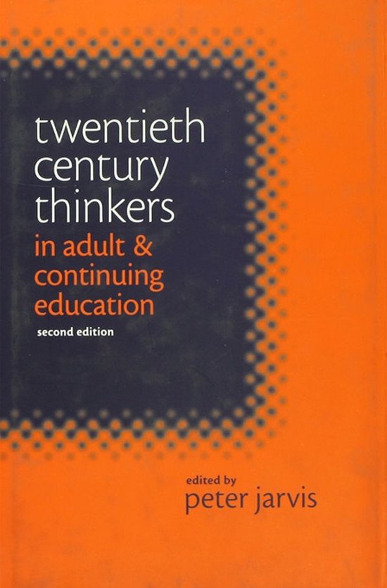 Twentieth Century Thinkers in Adult and Continuing Education - cover