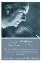 Edgar Wallace - The Four Just Men