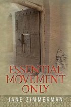 Essential Movement Only