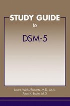 Study Guide To DSM-5