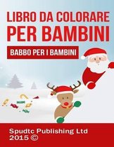 Libro Da Colorare Per Bambini