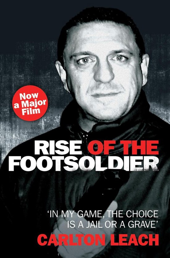 Rise of the Footsoldier - in My Game, the Choice Is a Jail O ... - cover