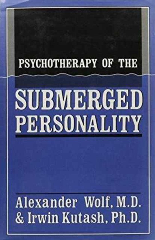 Psychotherapy of the Submerged Personality - cover