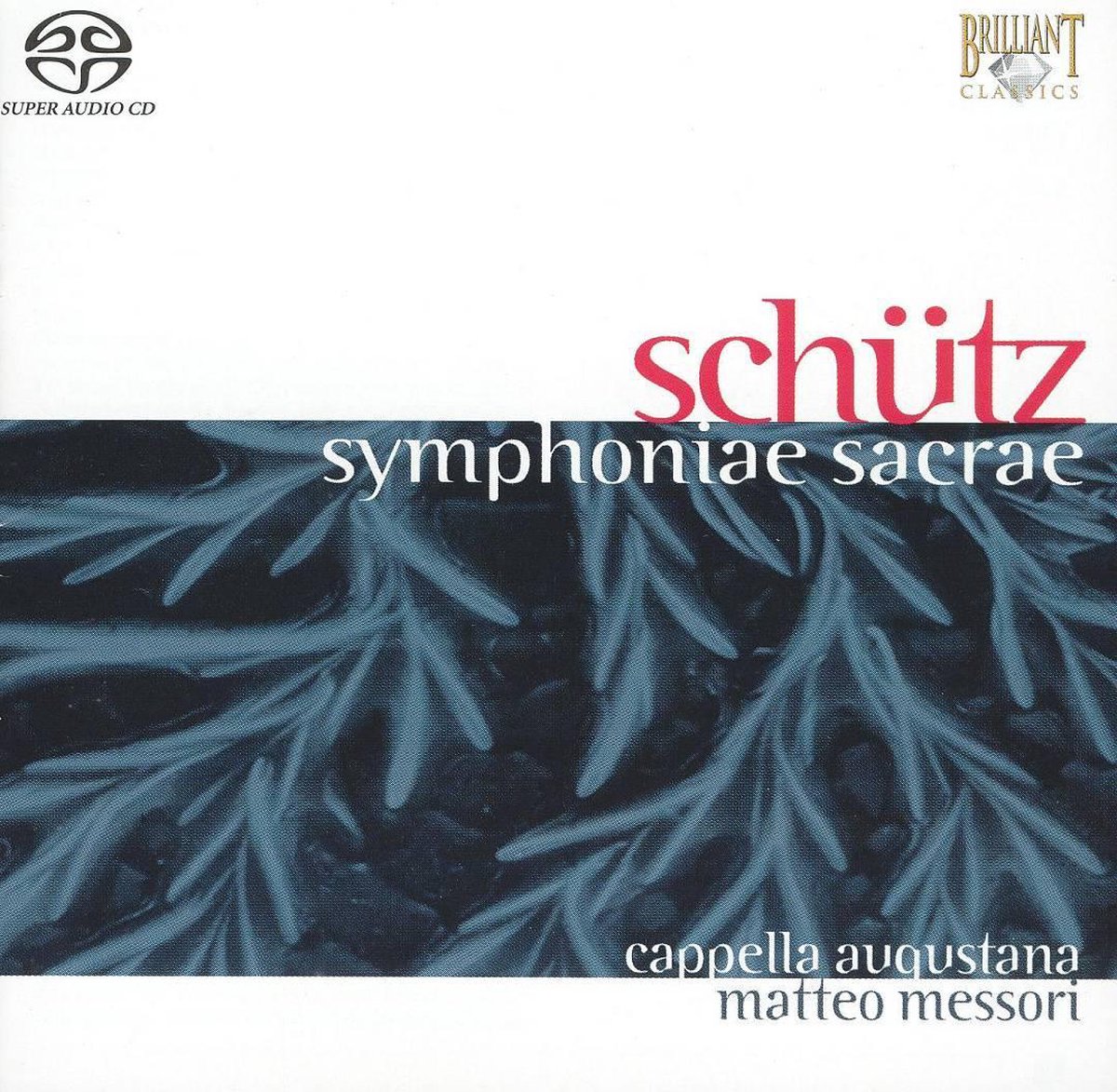 Schütz: Symphoniae Sacrae