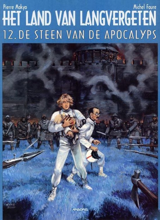 Cover van het boek 'Land Van Langvergeten / 12. De Steen Van De Apocalyps' van Michel Faure en Joke van der Klink