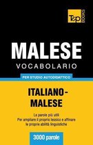 Italian Collection- Vocabolario Italiano-Malese per studio autodidattico - 3000 parole