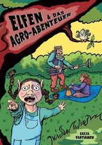 Elfen & das Agro-Abenteuer