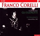 Franco Corelli: Giacomo Meyerbeer - Gli Ugonotti