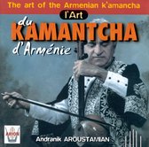 L'Art Du Kamantcha D'Armenie