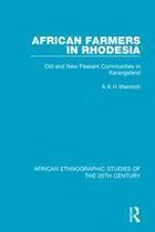 African Ethnographic Studies of the 20th Century - African Farmers in Rhodesia