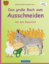 BROCKHAUSEN Bastelbuch Bd. 1 - Das grosse Buch zum Ausschneiden