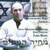 Sheriff: Revival of the Dead, Genesis / Mahta, Israel Philharmonic et al