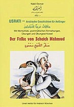 Usrati. Arabische Geschichten. Der Falke von Scheich Mahmud