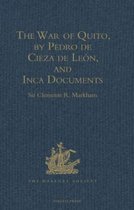 Hakluyt Society, Second Series-The War of Quito, by Pedro de Cieza de León, and Inca Documents