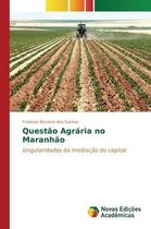 Questão Agrária no Maranhão