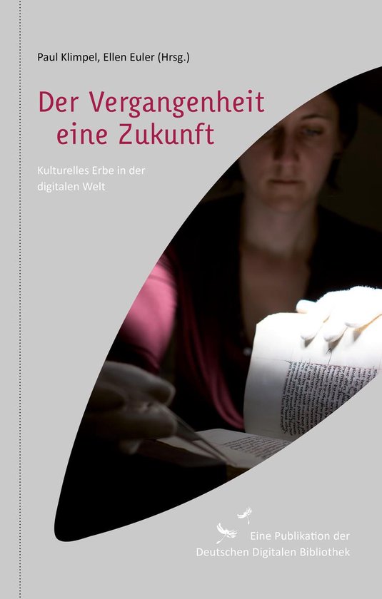 Der Vergangenheit eine Zukunft - cover