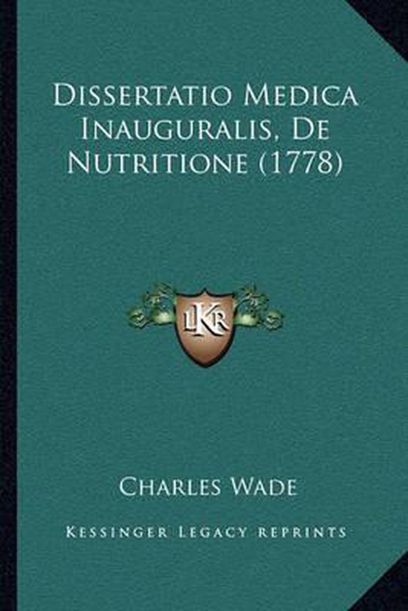 Dissertatio Medica Inauguralis, de Nutritione (1778) op Prijzenvolger.com