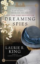Mary Russell and Sherlock Holmes 13 - Dreaming Spies