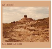 Pau Figueres - Nada Nuevo Bajo El Sol (CD)