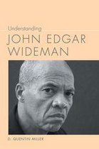 Understanding Contemporary American Literature - Understanding John Edgar Wideman