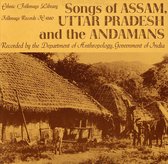 Songs of Assam, Uttar Pradesh, & the Andamans (Music from India)
