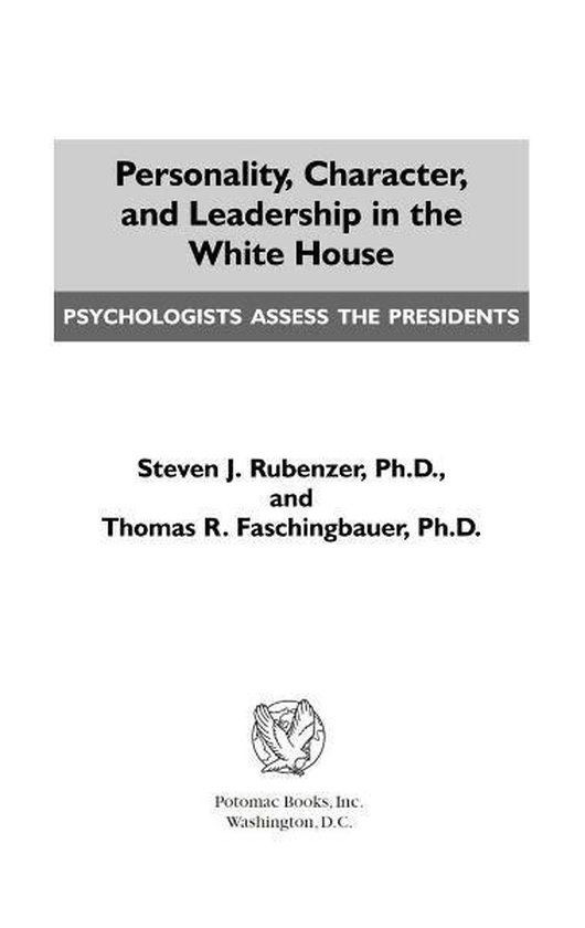 Personality, Character, and Leadership In The White House - cover