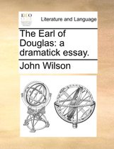 The Earl of Douglas