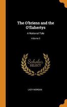 The O'Briens and the O'Flahertys