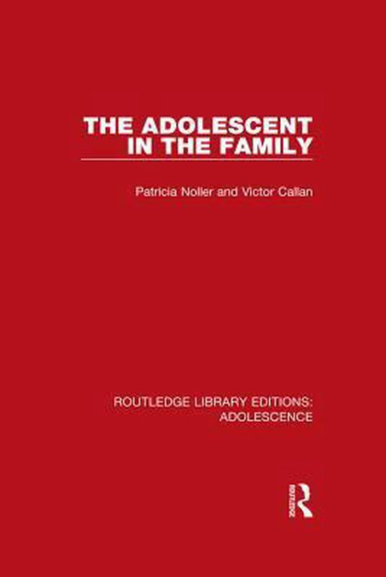 Routledge Library Editions: Adolescence - The Adolescent in  ... - cover