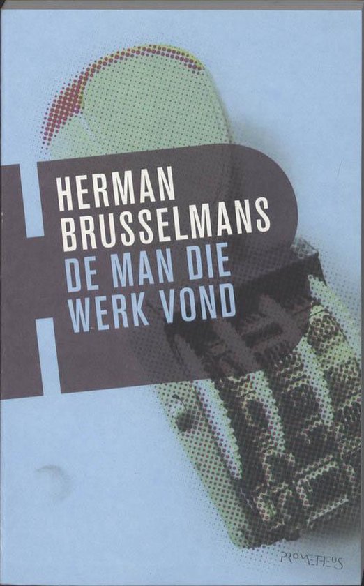 Cover van het boek 'De man die werk vond' van Herman Brusselmans
