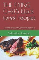 The Flying Chefs Black Forest Recipes