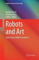 Cognitive Science and Technology- Robots and Art