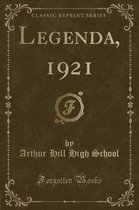 Legenda, 1921 (Classic Reprint)