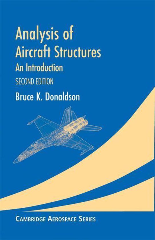 Cambridge Aerospace Series - Analysis of Aircraft Structures - cover